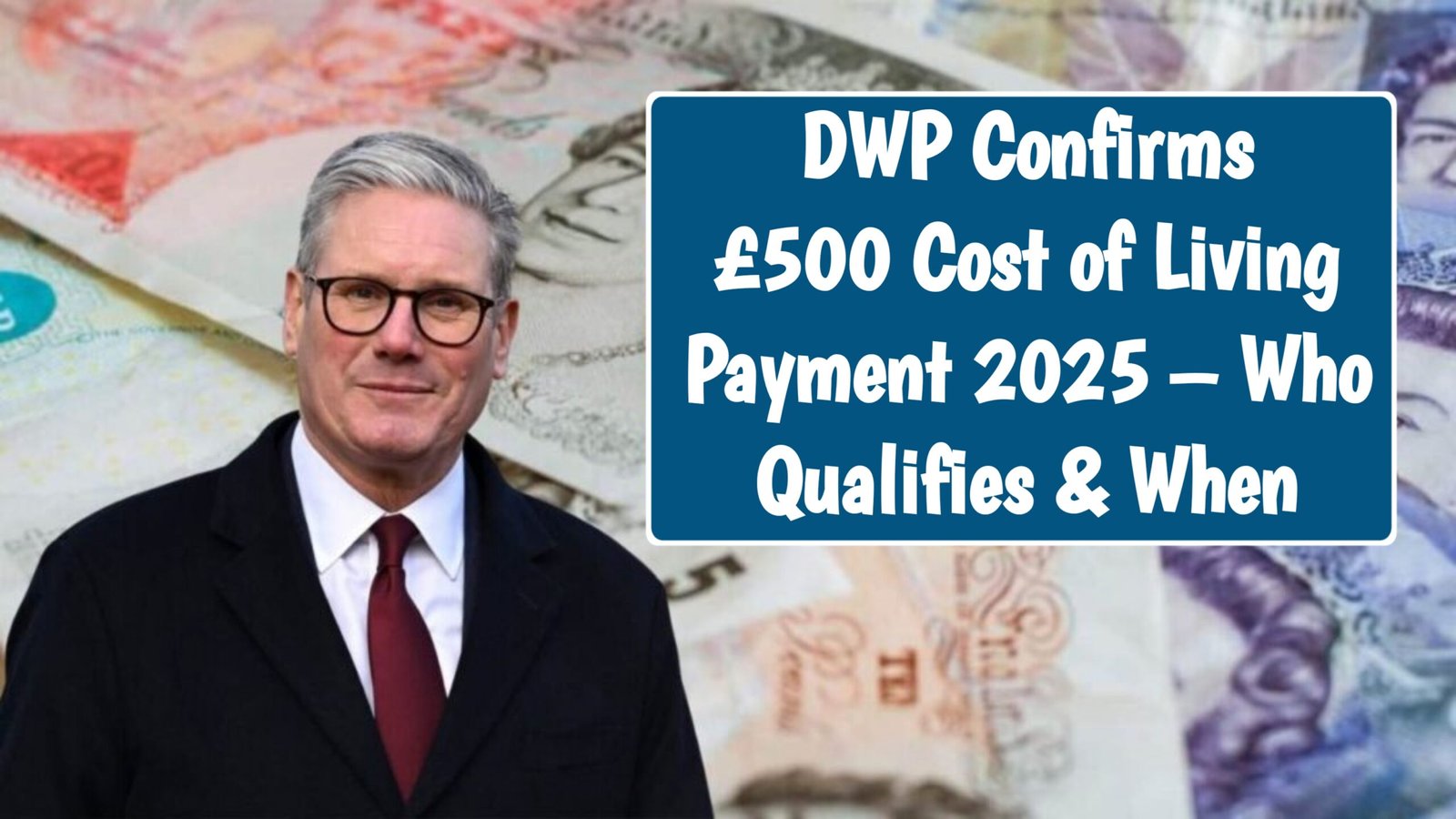 DWP Confirms £500 Cost of Living Payment 2025
