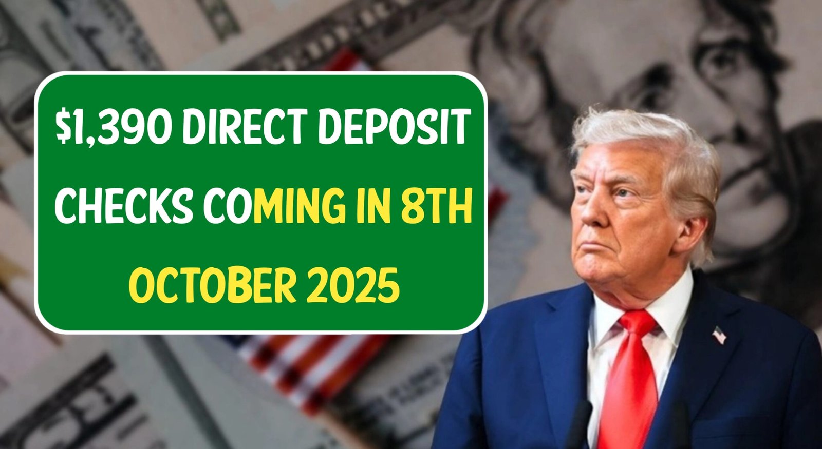 $1,390 Direct Deposit Checks Coming in 8th October 2025